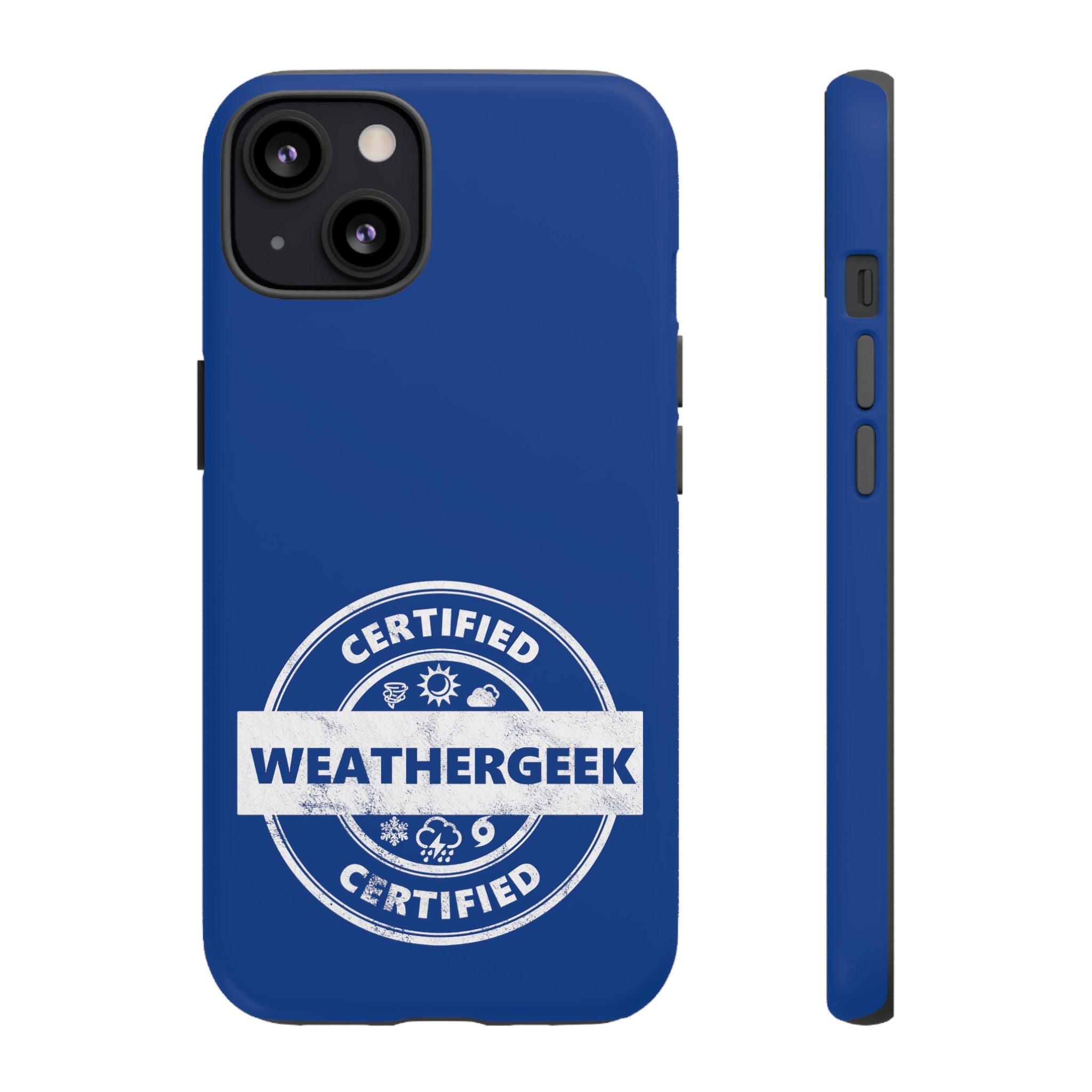 Certified Weathergeek Tough Phone Case 