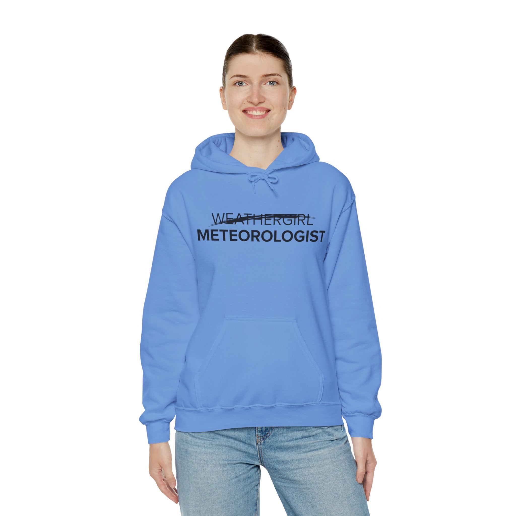 Not A WeatherGirl Hoodie 