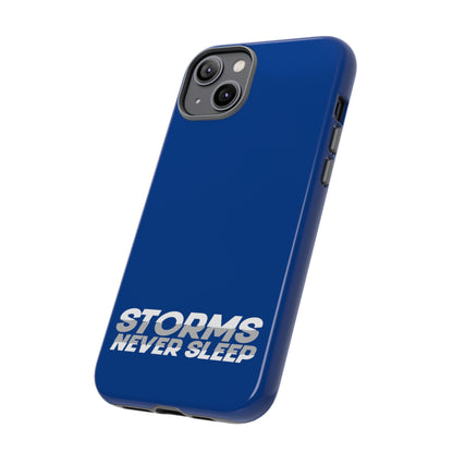 Storms Never Sleep Tough Coque de téléphone