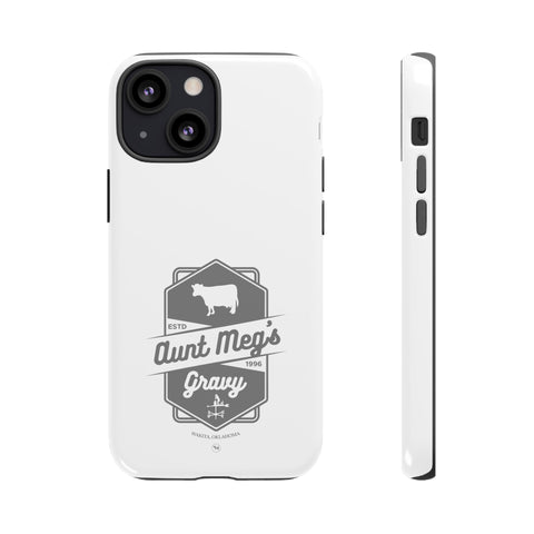 Aunt Meg's Gravy Tough Phone Case