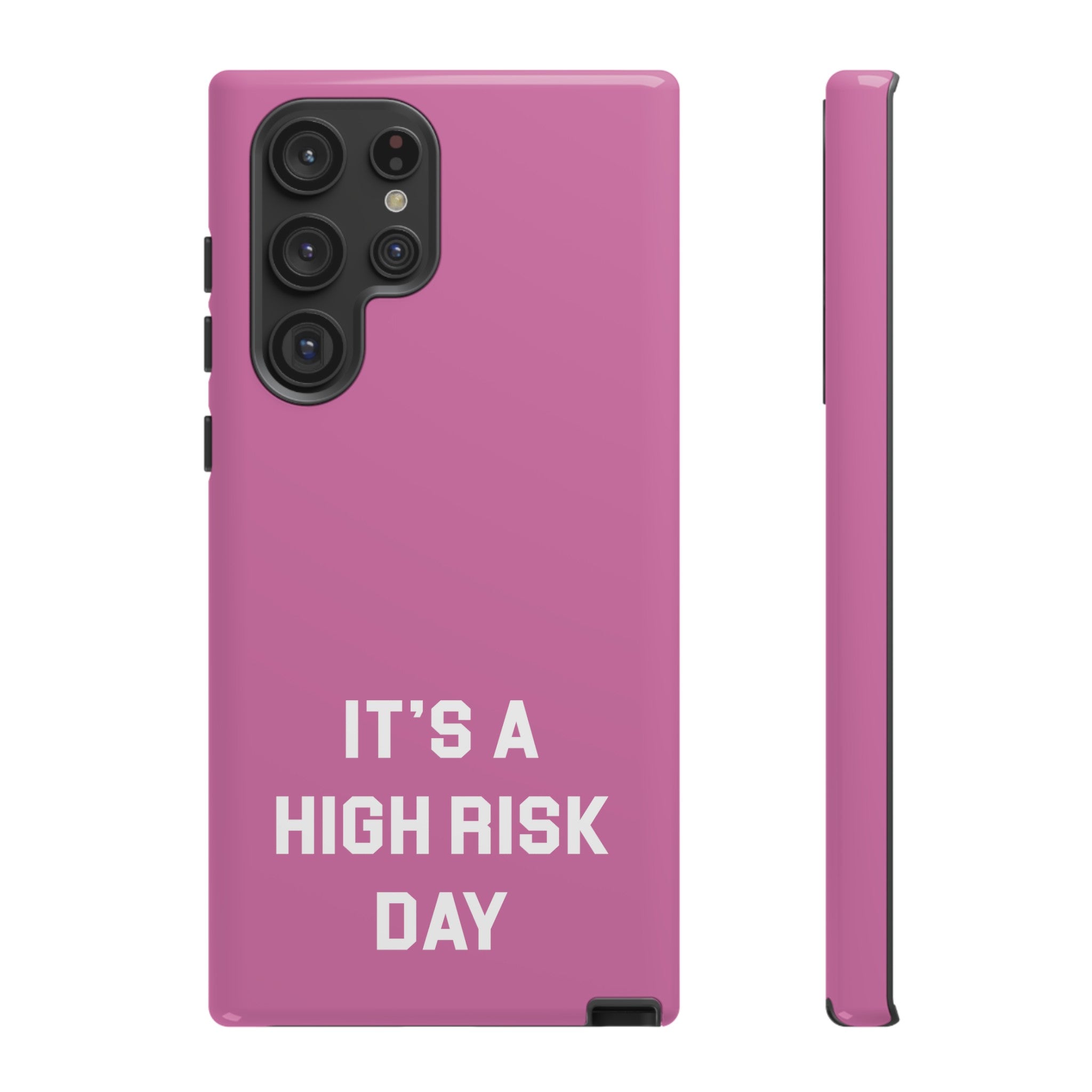 High Risk Day Tough Phone Case 