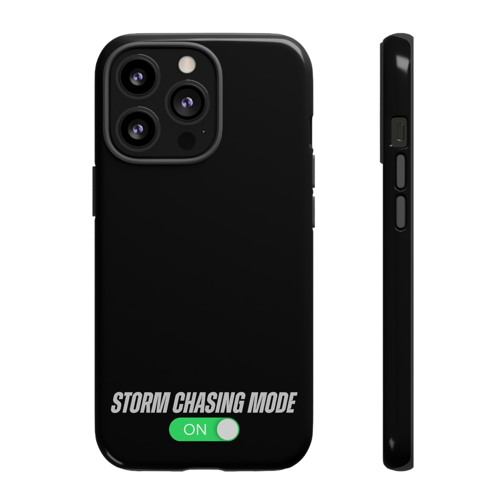 Storm Chasing Mode: ON Tough Phone Case 