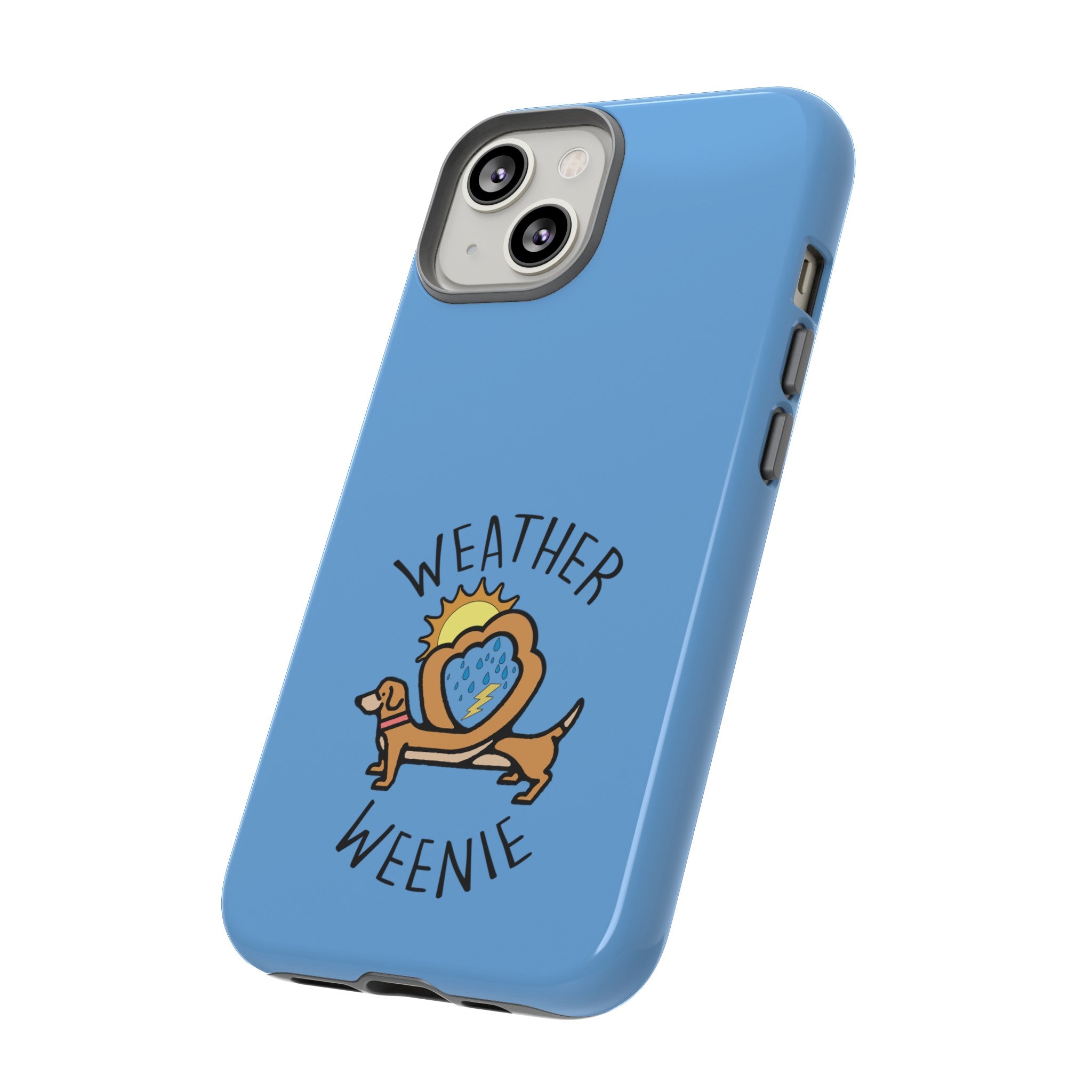 Weather Weenie Tough Phone Case 