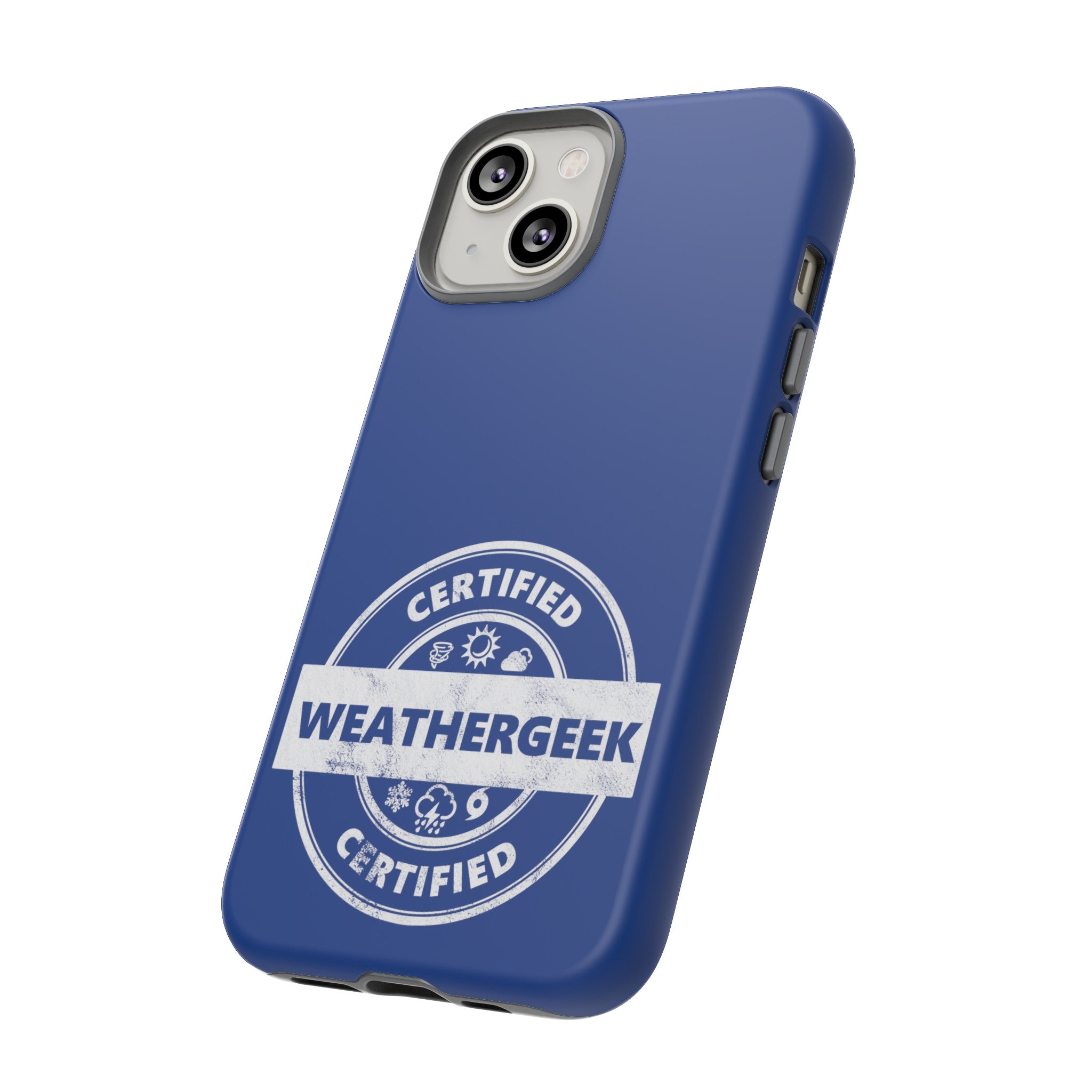 Certified Weathergeek Tough Phone Case 