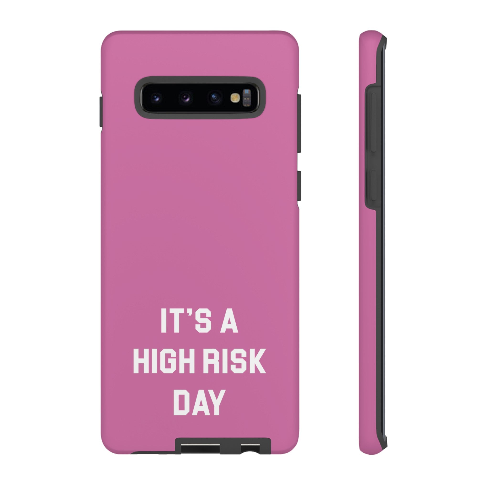 High Risk Day Tough Phone Case 