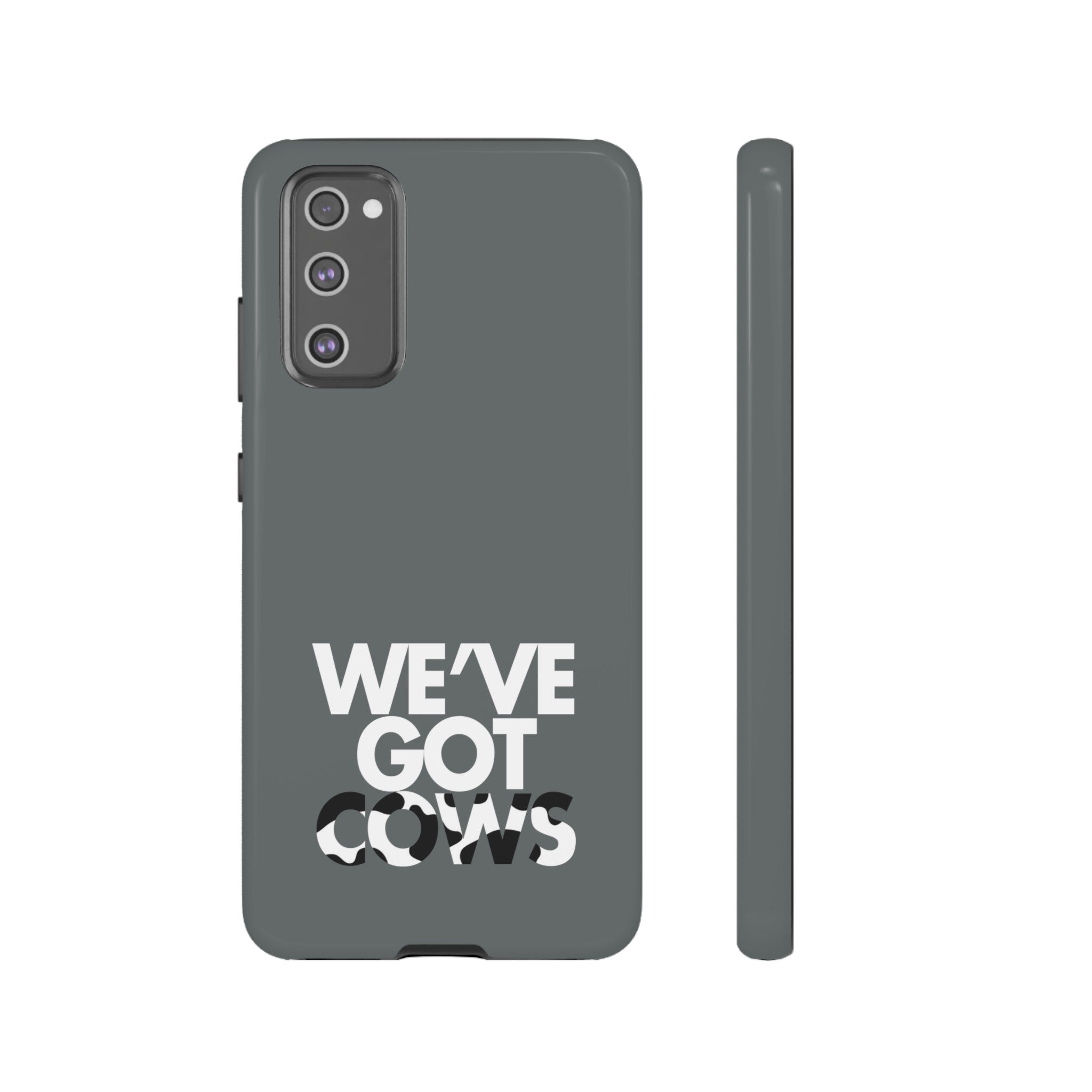 We've Got Cows Tough Phone Case 