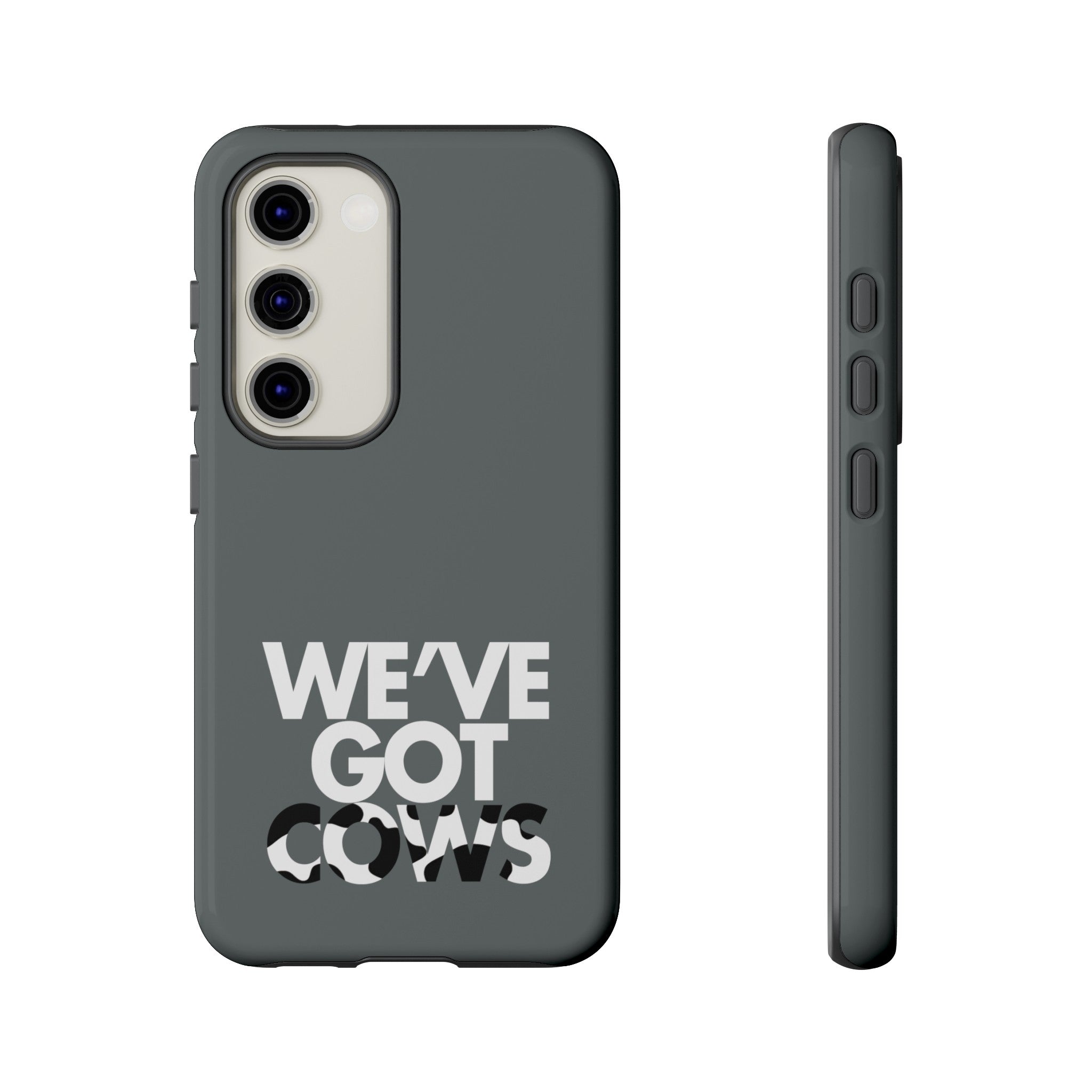 We've Got Cows Tough Phone Case 