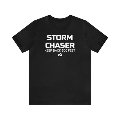 Storm Chaser Keep Back Tee