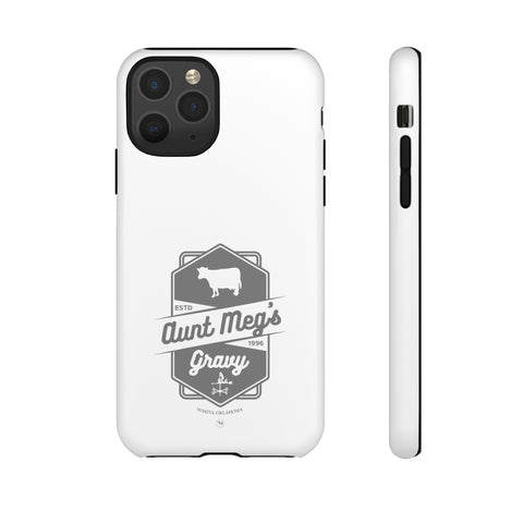 Aunt Meg's Gravy Tough Phone Case