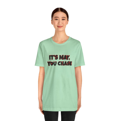 IT'S MAY Tee