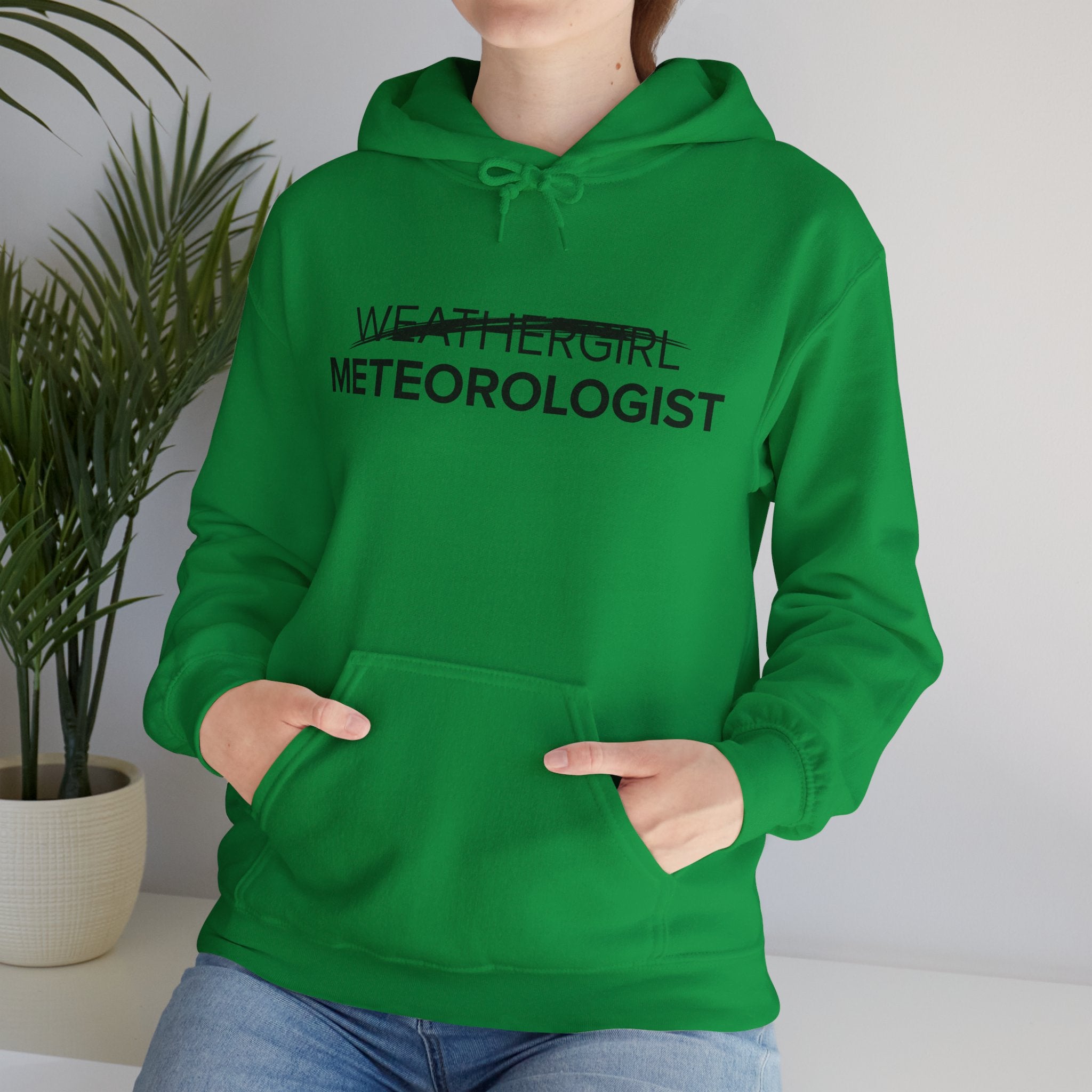 Not A WeatherGirl Hoodie 