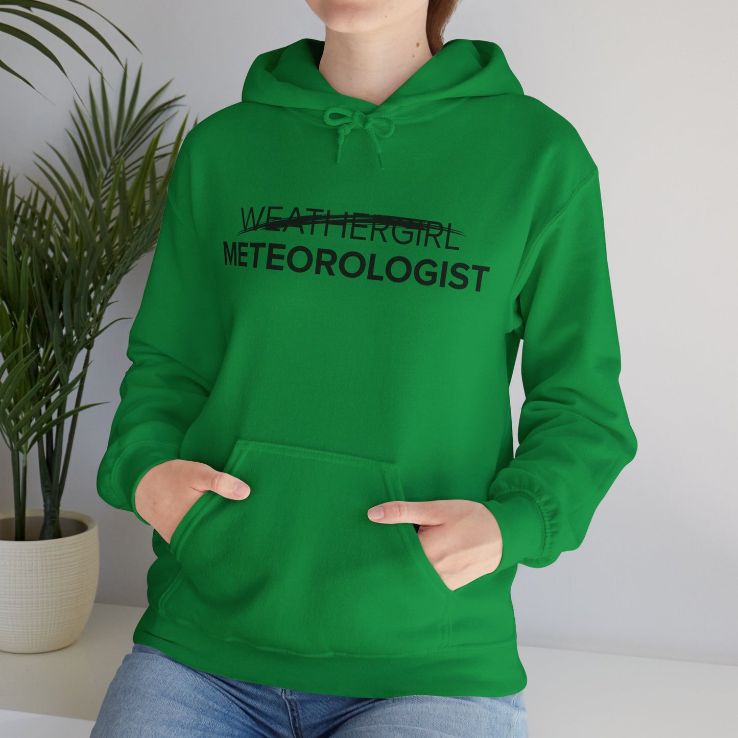 Not A WeatherGirl Hoodie