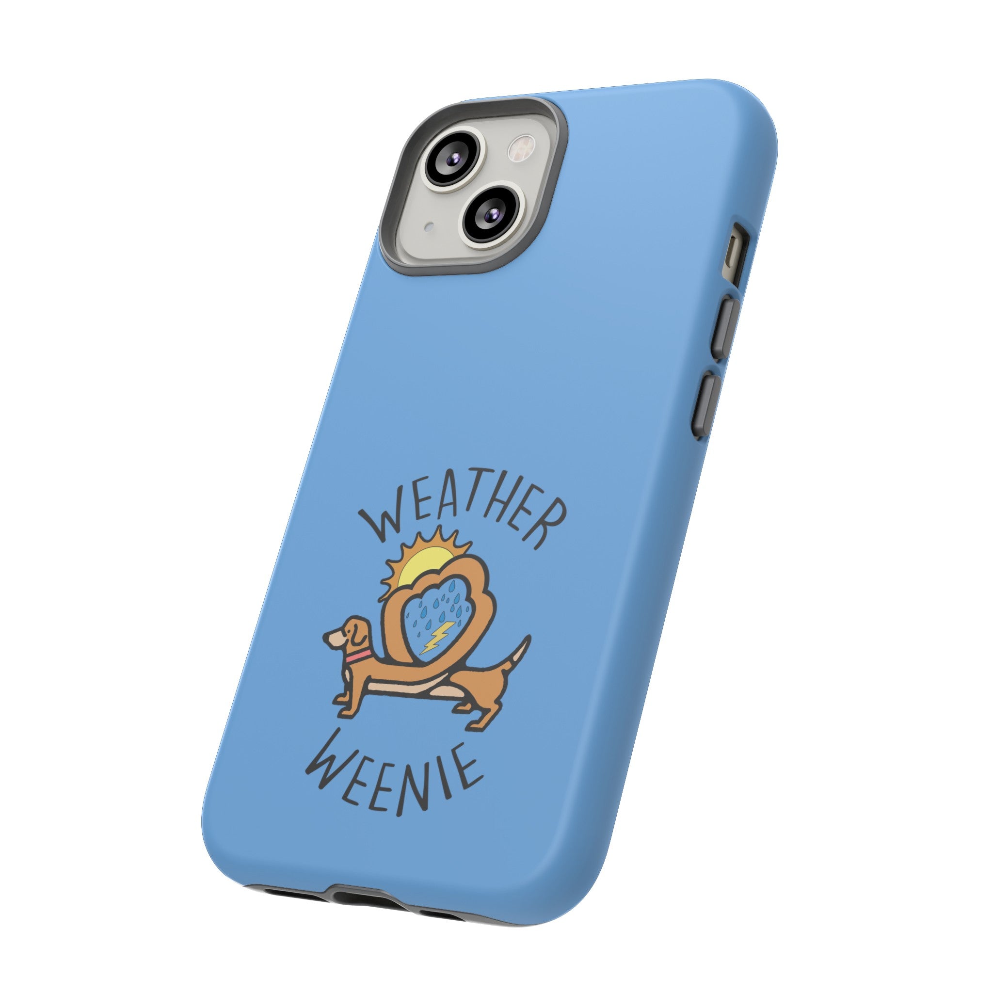 Weather Weenie Tough Phone Case 