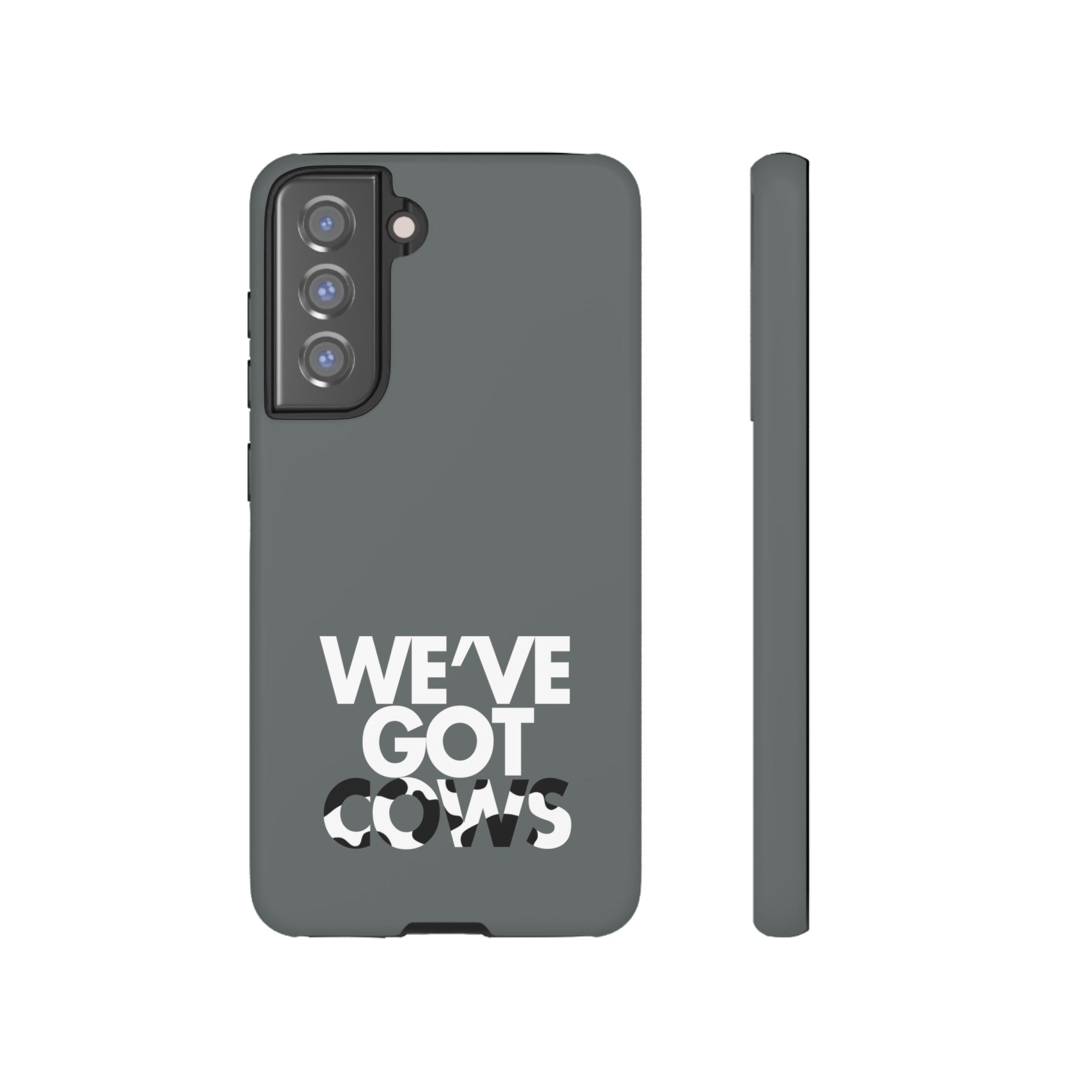 We've Got Cows Tough Phone Case 