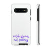 Catch Storms, Not Feelings Tough Phone Case