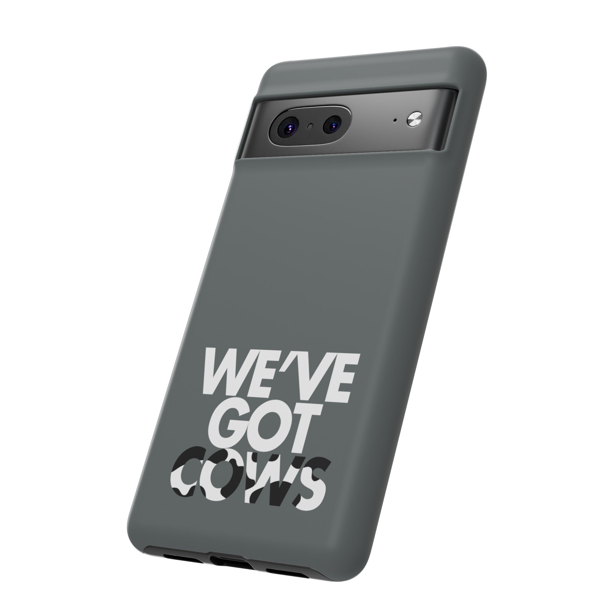 We've Got Cows Tough Phone Case 