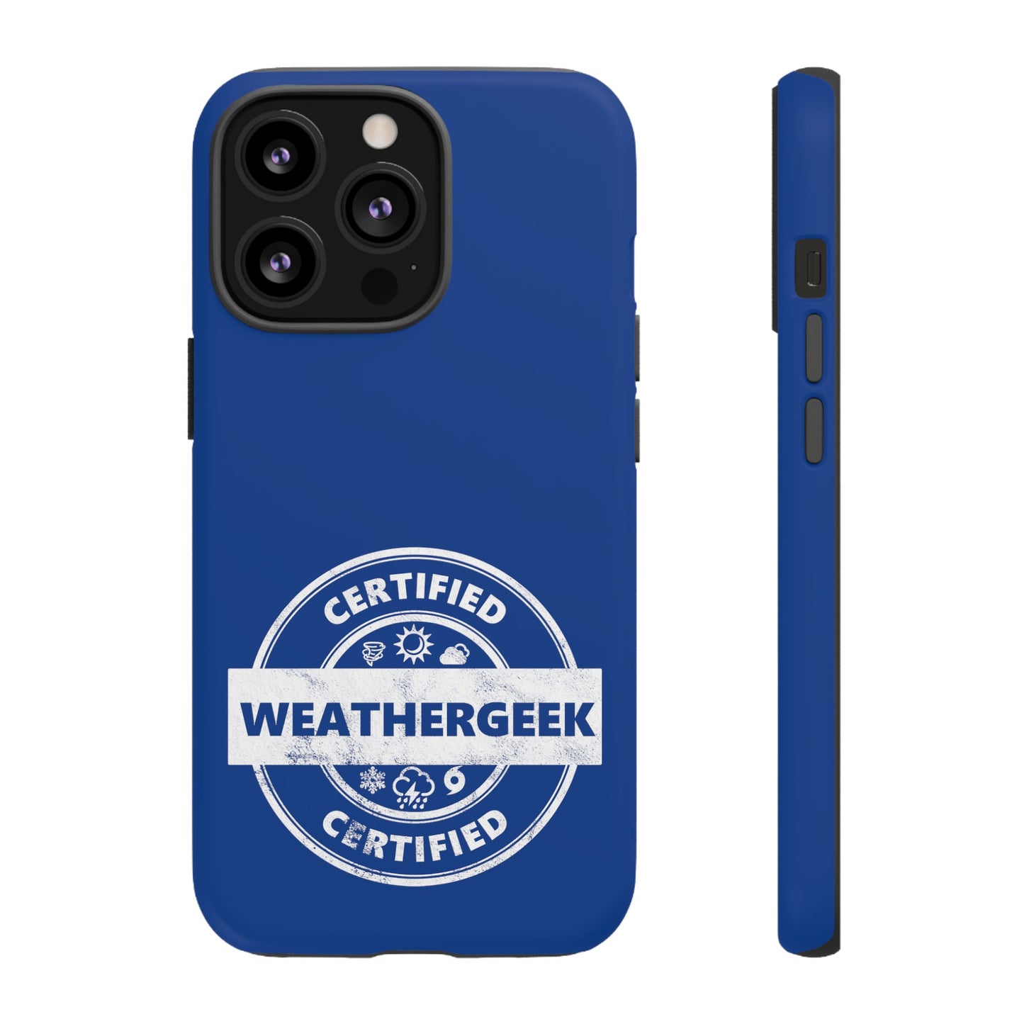 Certified Weathergeek Tough Phone Case