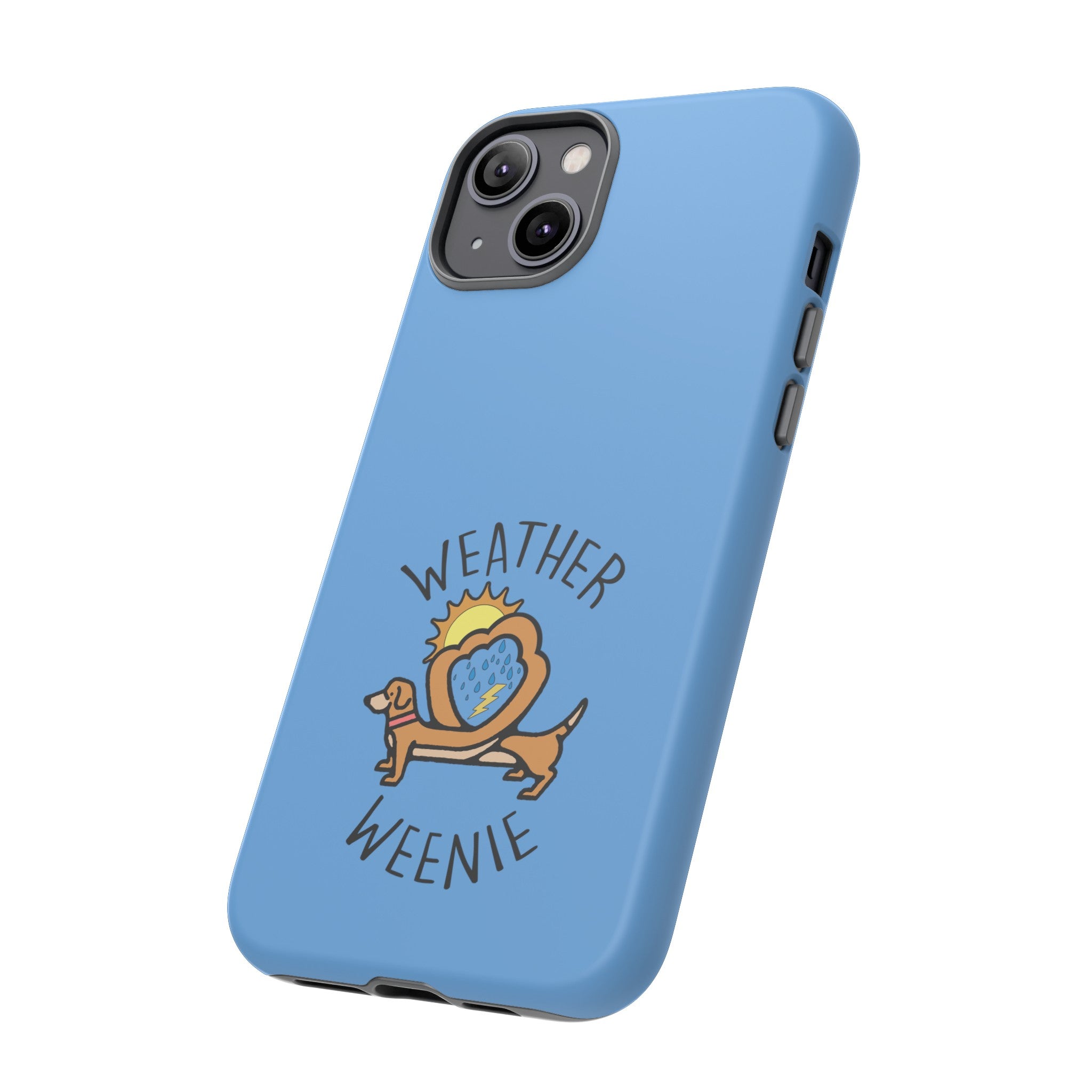 Weather Weenie Tough Phone Case 