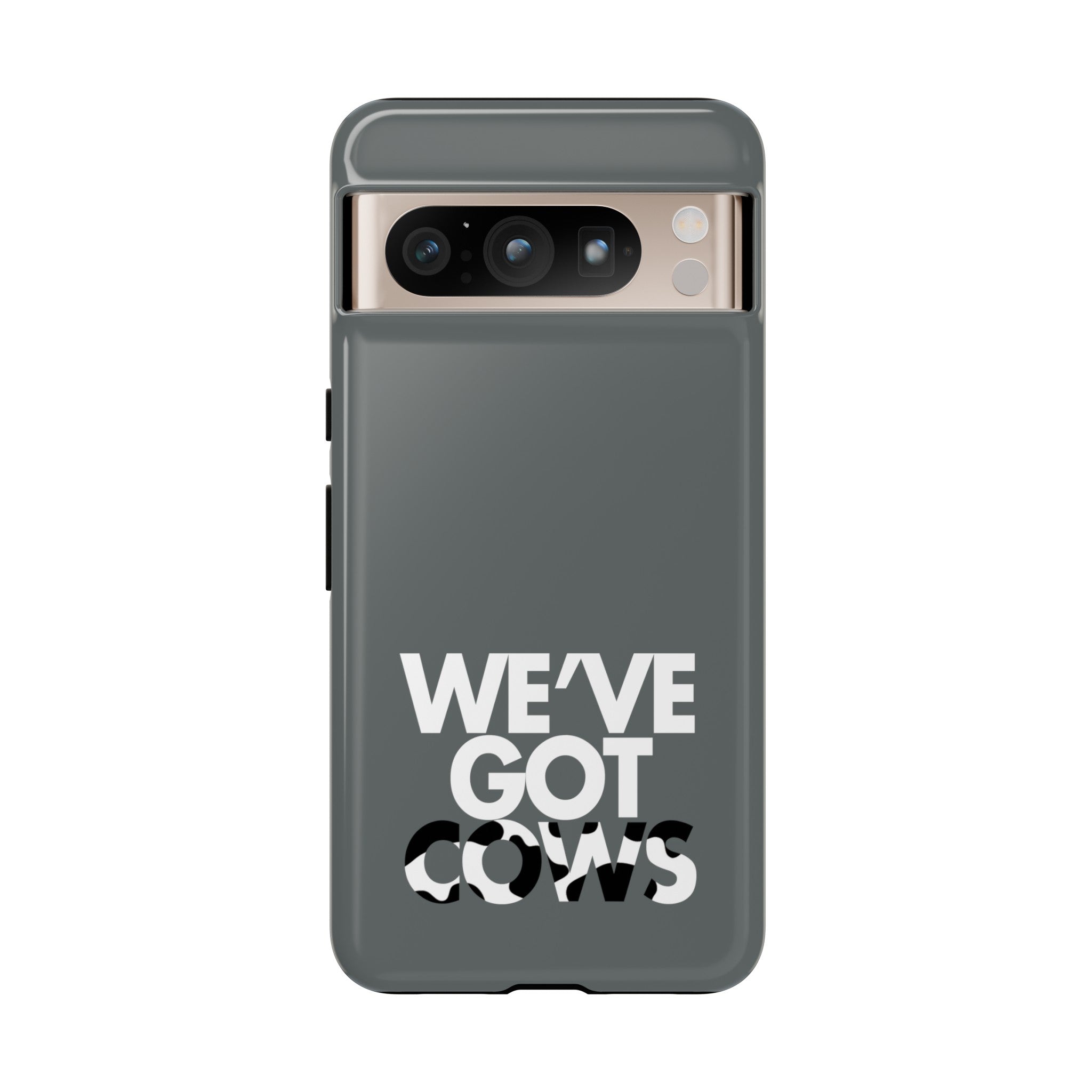 We've Got Cows Tough Phone Case 