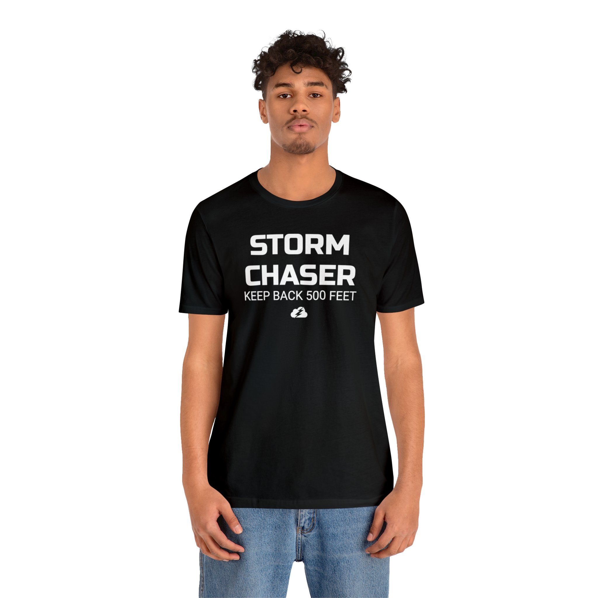 Storm Chaser Keep Back Tee 