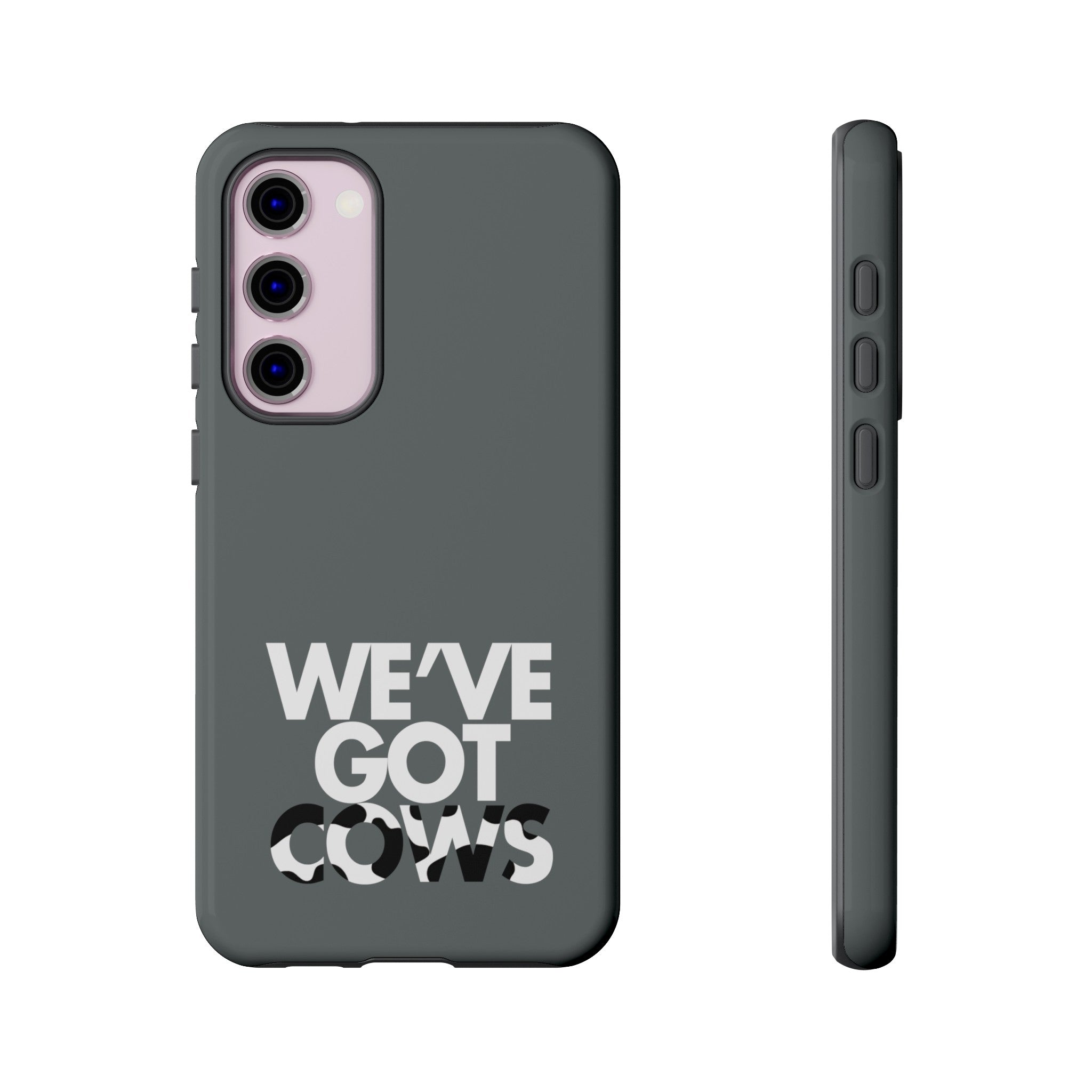 We've Got Cows Tough Phone Case 