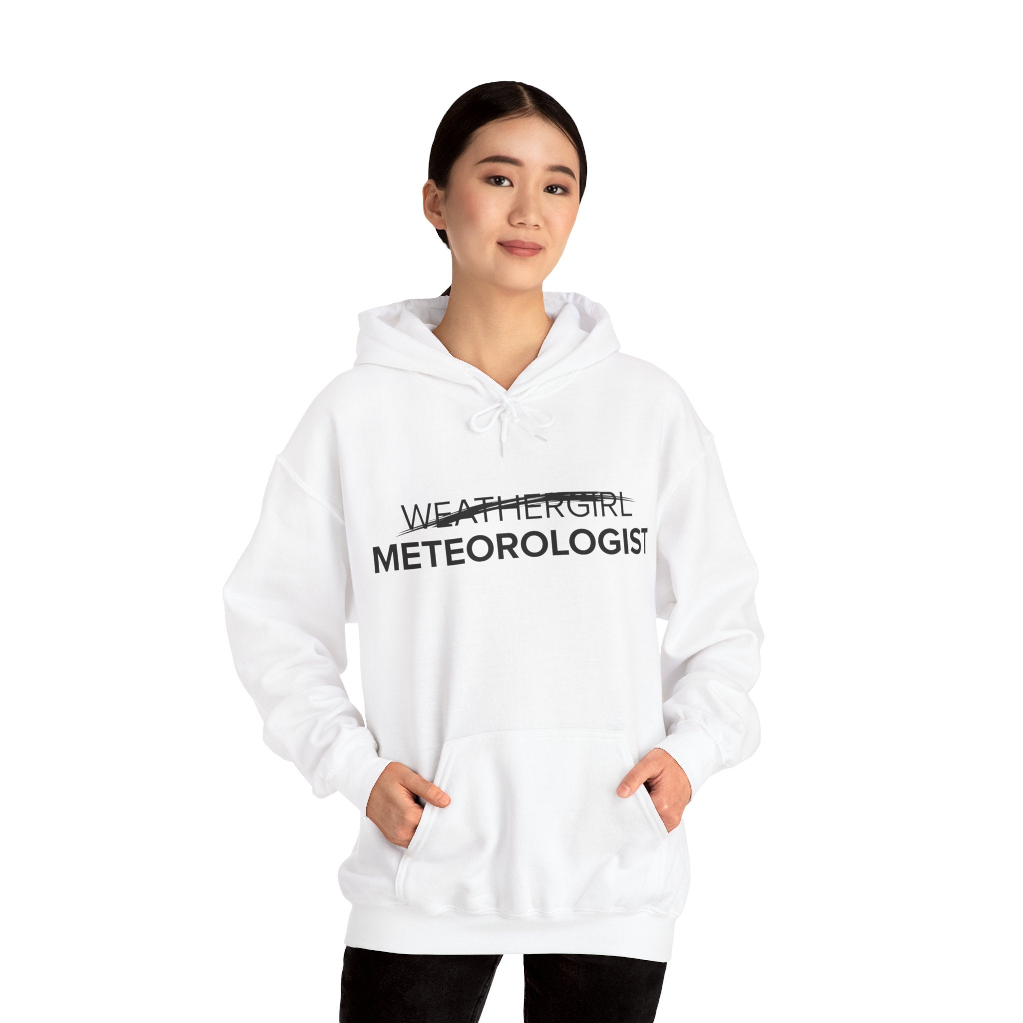 Not A WeatherGirl Hoodie 