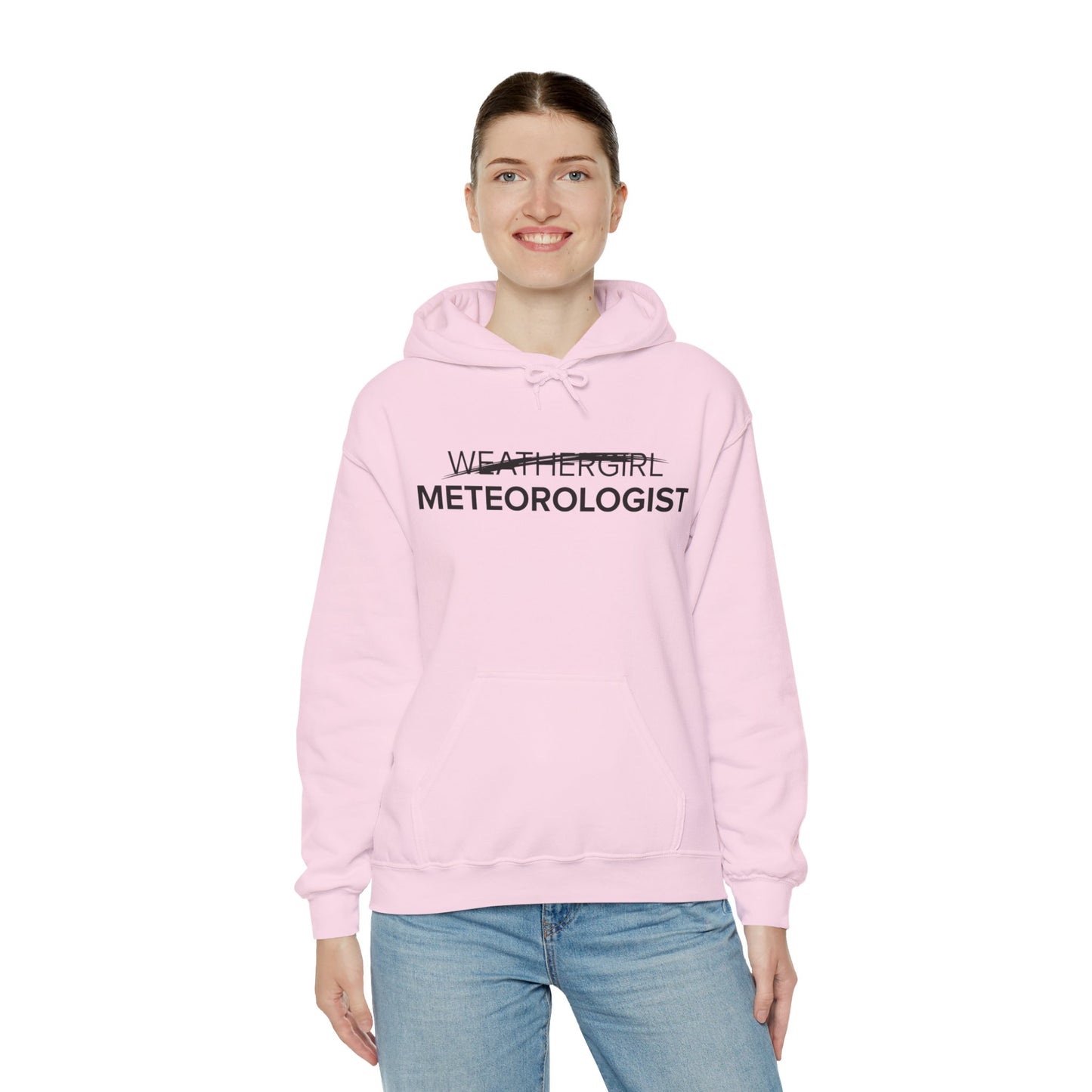 Not A WeatherGirl Hoodie