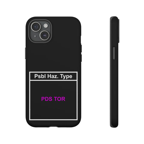 PDS TOR Tough Phone Case