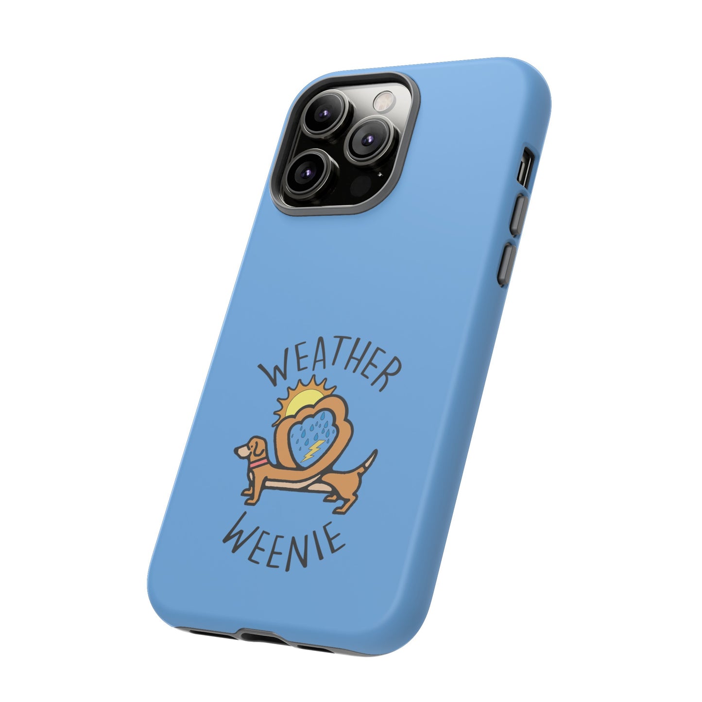 Weather Weenie Tough Phone Case