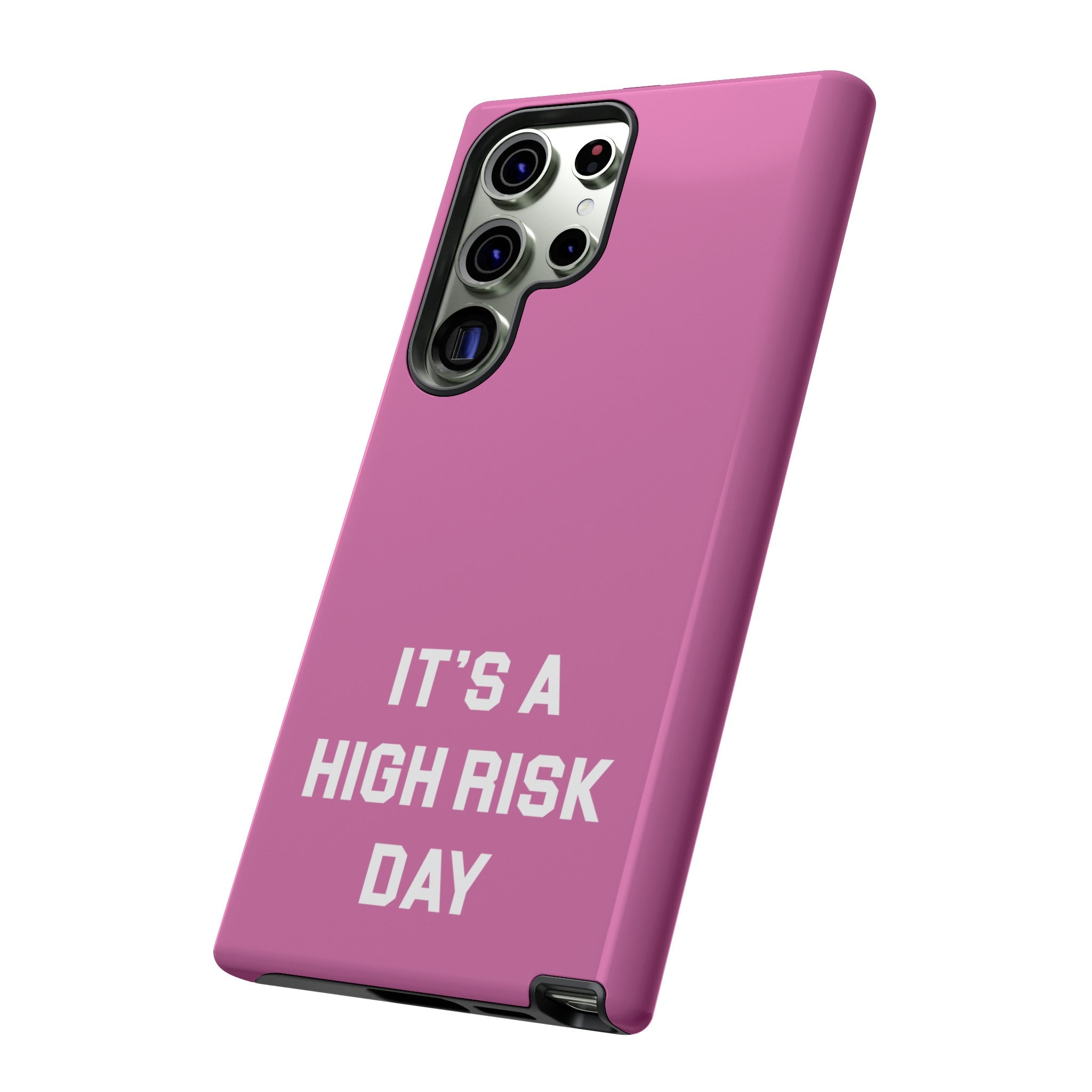 High Risk Day Tough Phone Case 