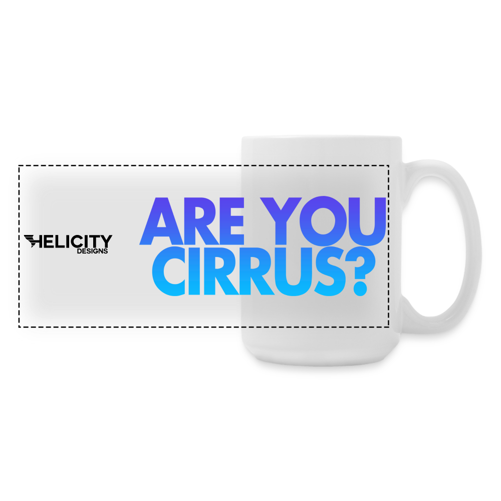 Are You Cirrus 15 oz Mug - white