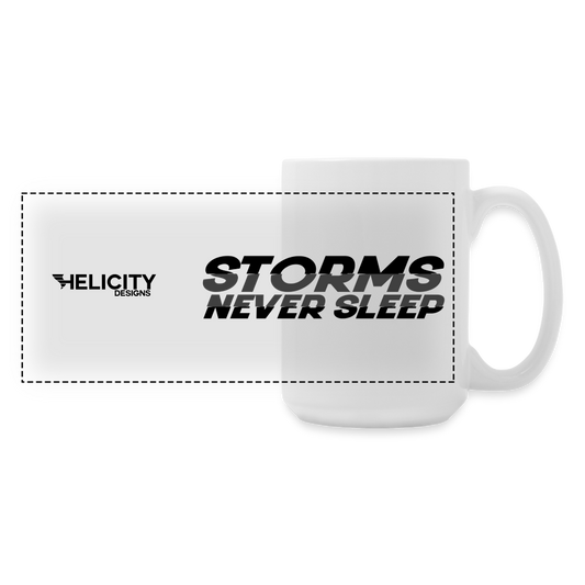 Storms Never Sleep 15 oz Mug - white