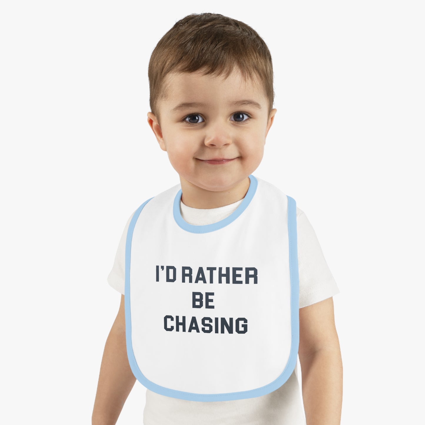 I'd Rather Be Chasing Bib