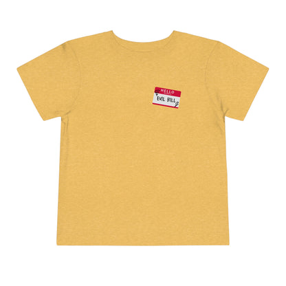 Evil Bill Toddler Tee