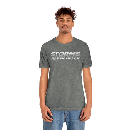 Storms Never Sleep Tee