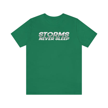 Storms Never Sleep Tee