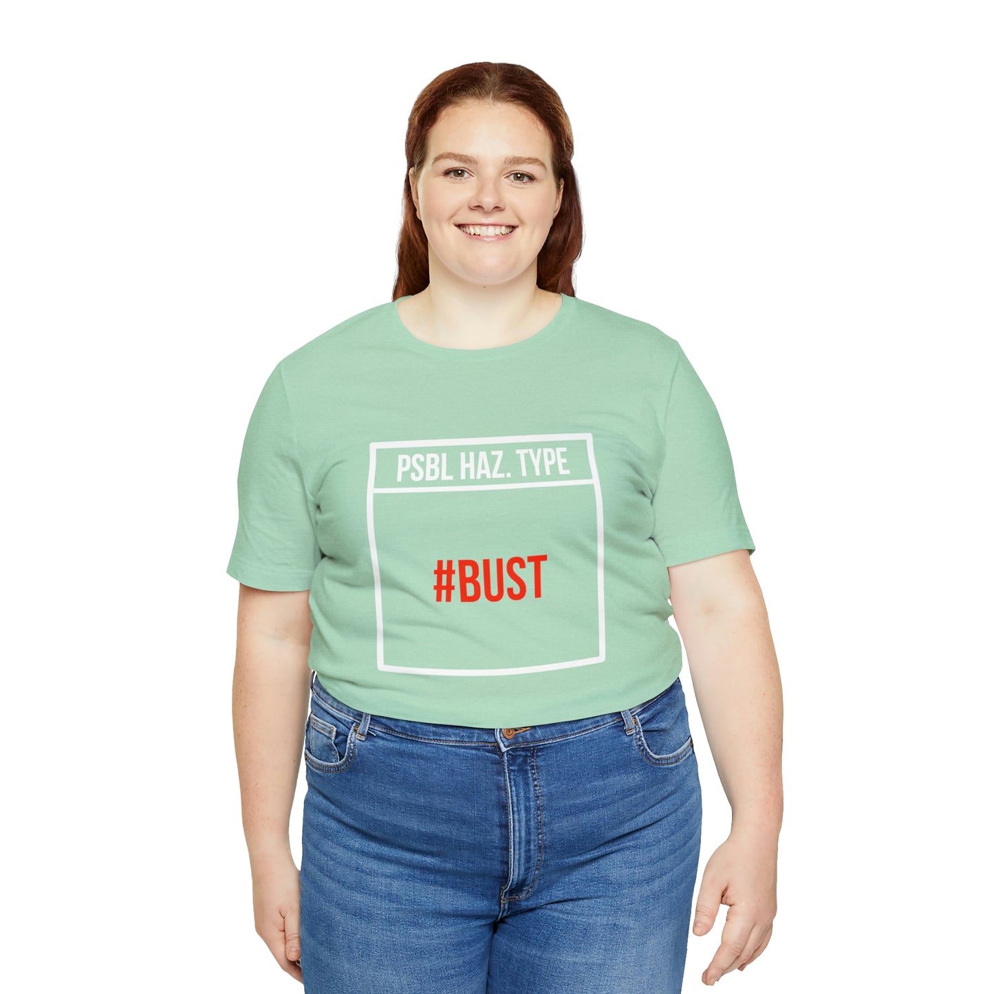 Bust Tee