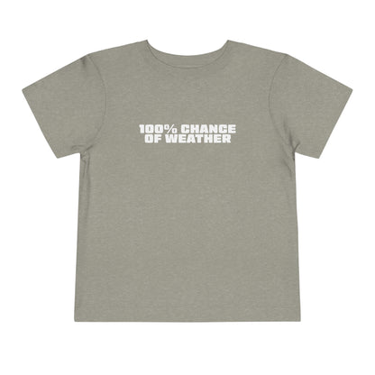 100% Chance of Weather Toddler Tee