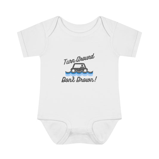 Turn Around, Don't Drown Infant Bodysuit