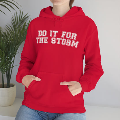 Do It For The Storm Sweat à capuche 