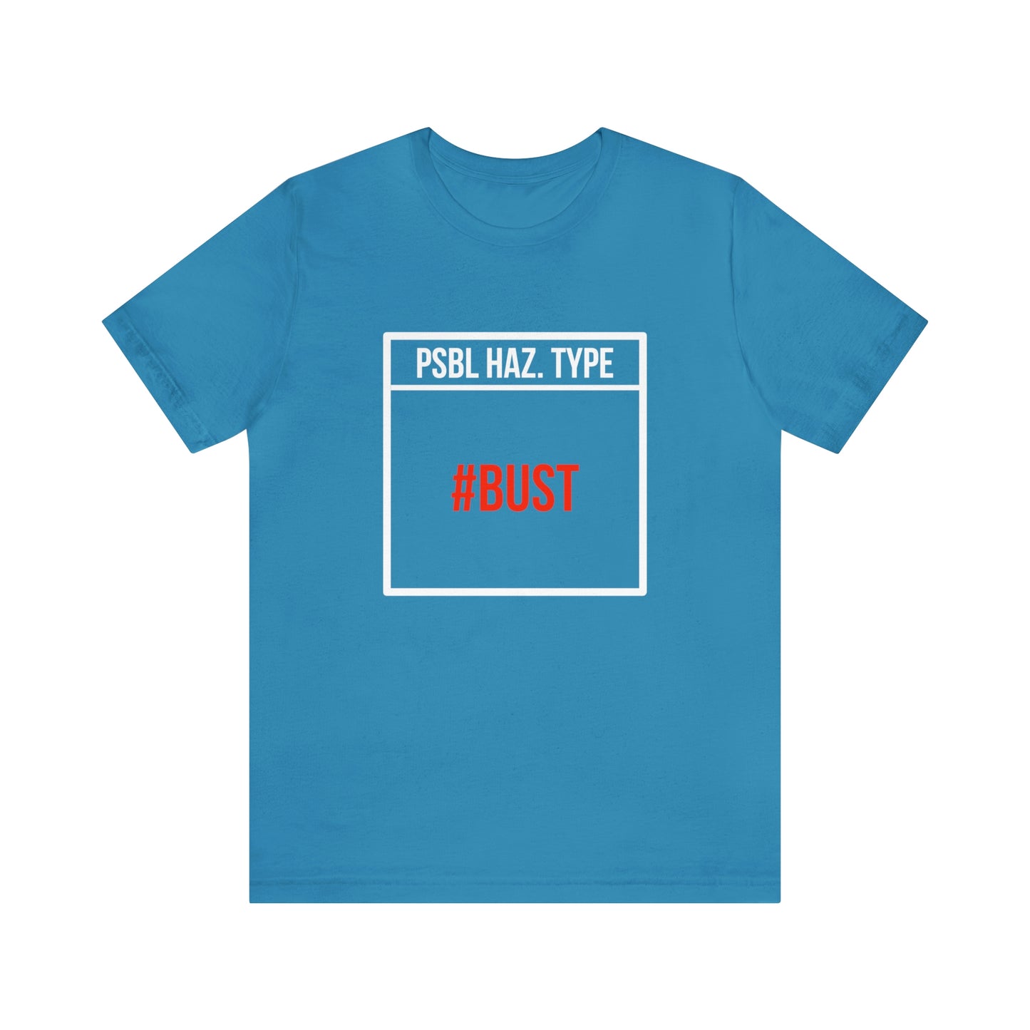 Bust Tee