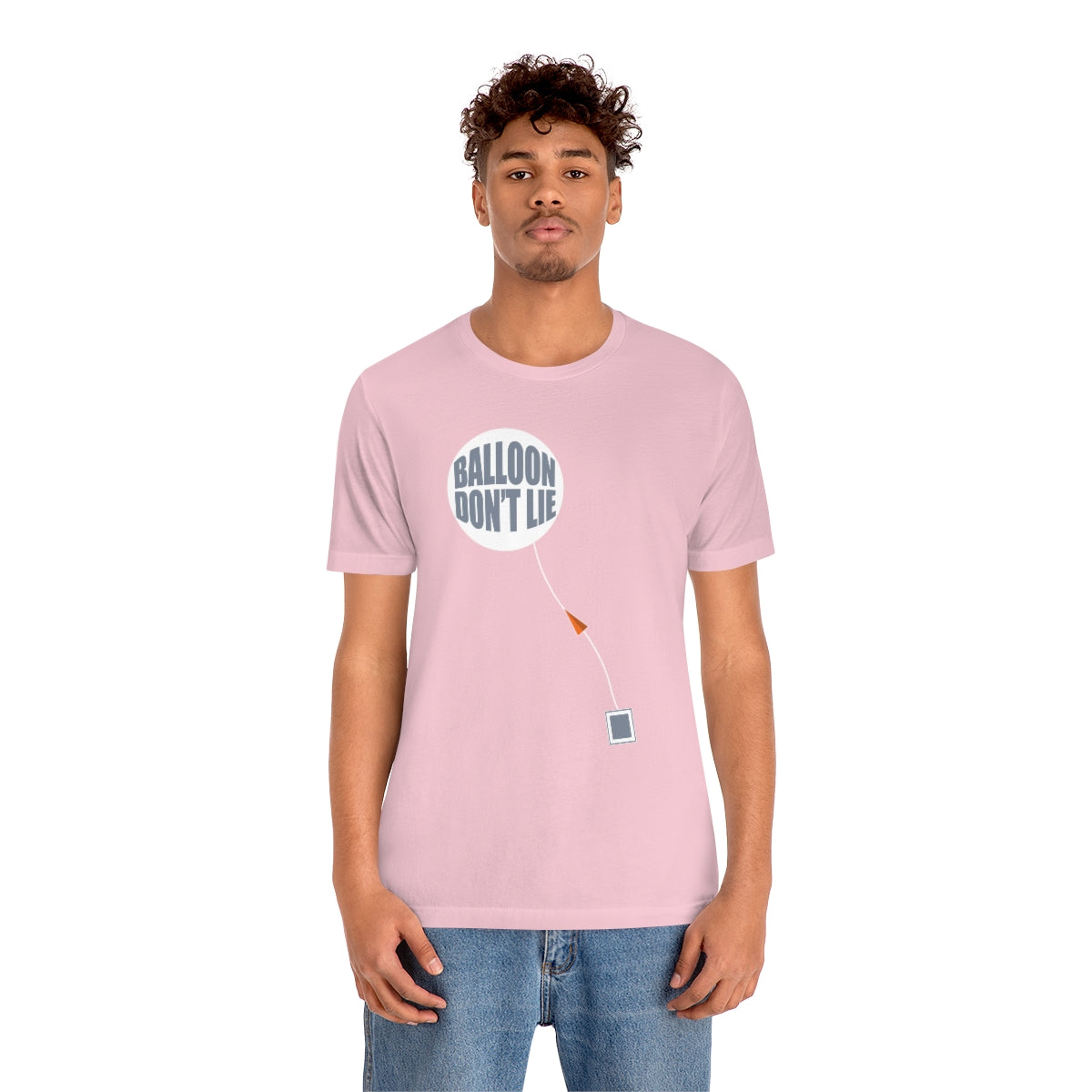 Weather Balloon Don't Lie Tee