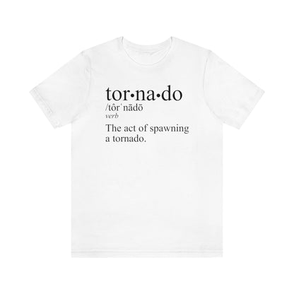 Tornado is a Verb Tee