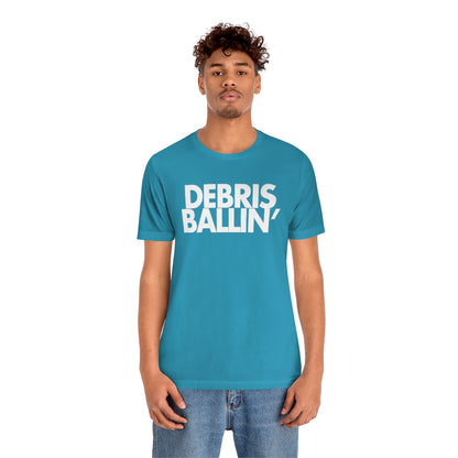 Debris Ballin' Tee