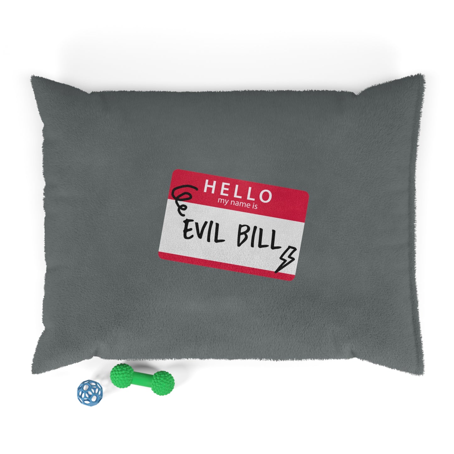 Evil Bill Pet Bed