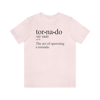 Tornado is a Verb Tee