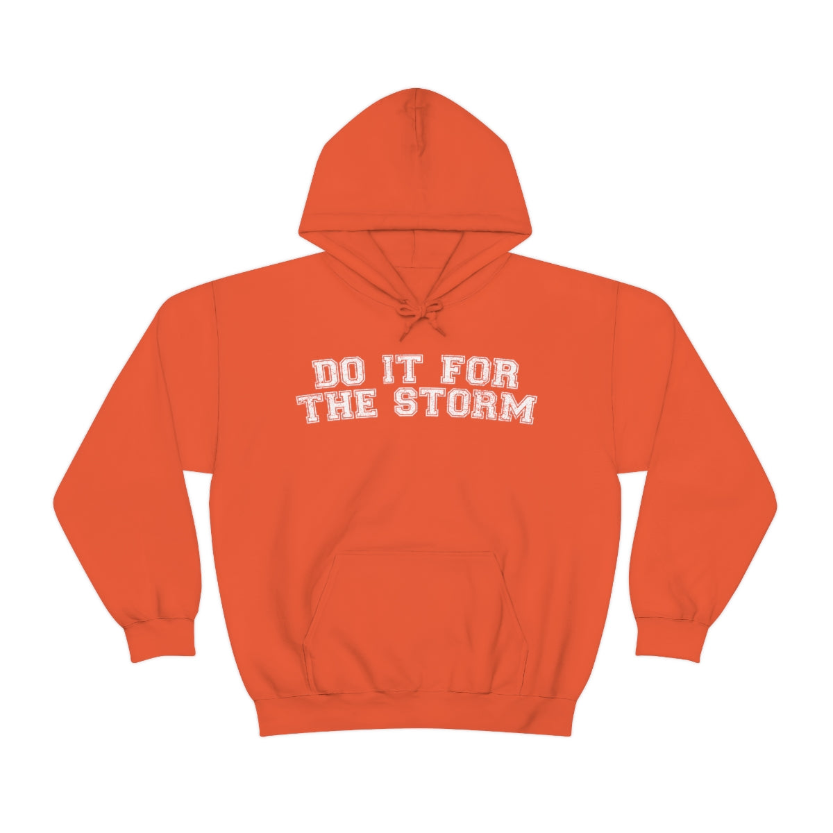 Do It For The Storm Sweat à capuche 