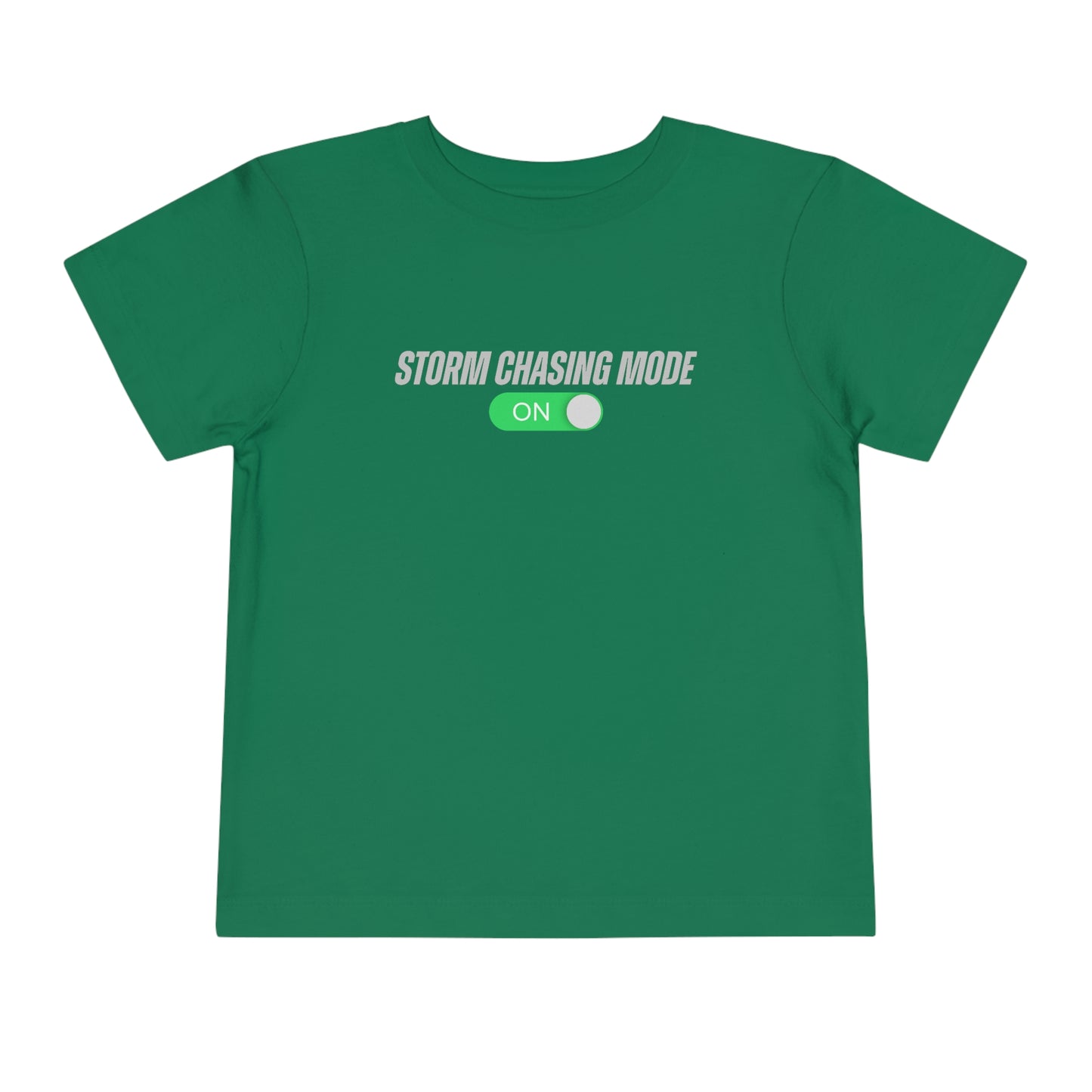 Storm Chasing Mode: ON Toddler Tee