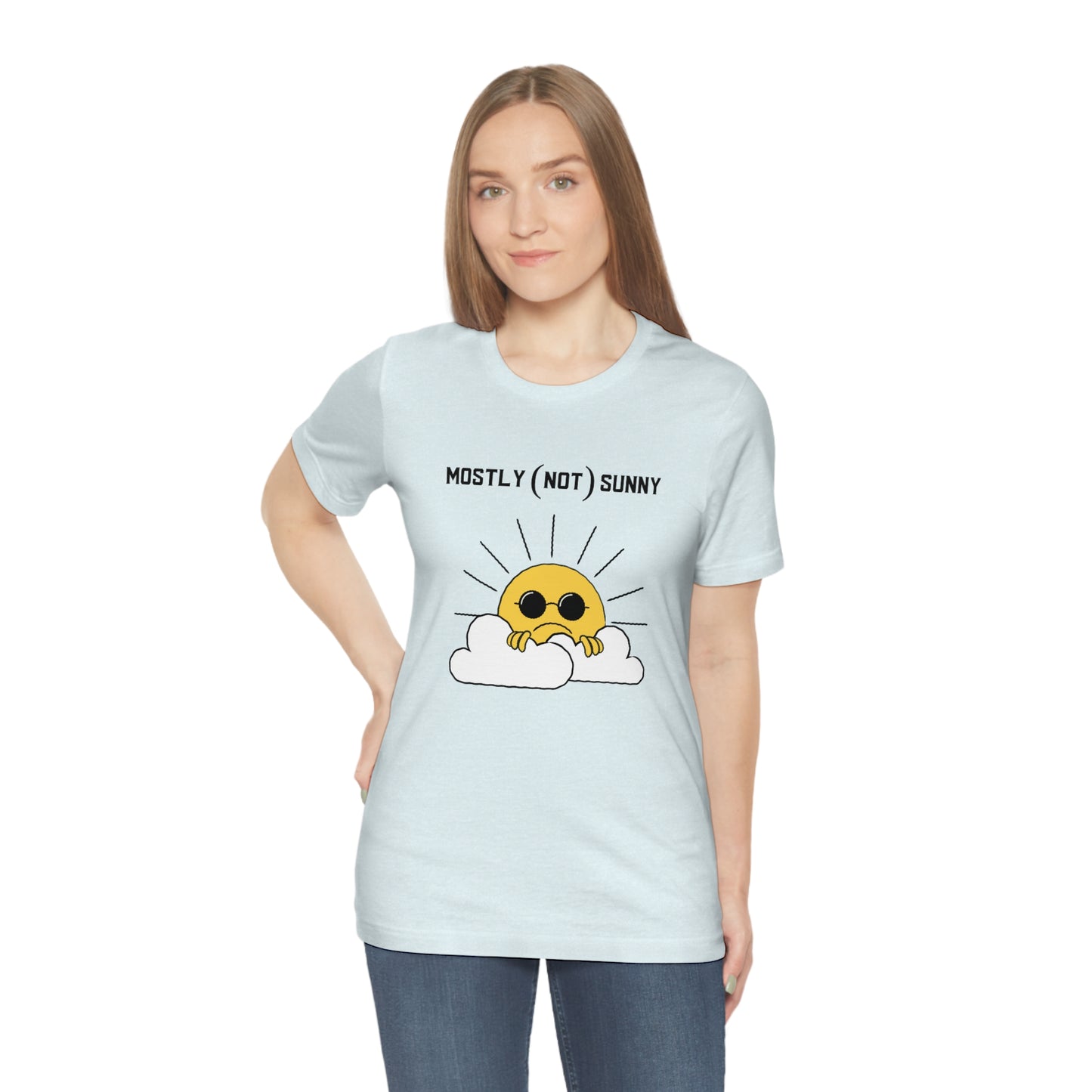 Mostly (Not) Sunny Tee