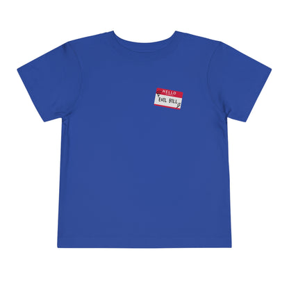 Evil Bill Toddler Tee